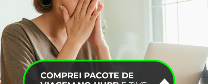 Comprei-pacote-de-viagem-no-Hurb-e-tive-de-adiar-a-lua-de-mel-pela-2ª-vez.