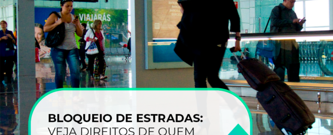 Bloqueio-de-estradas-veja-direitos-de-quem-teve-atrasos-ou-viagem-cancelada-stories