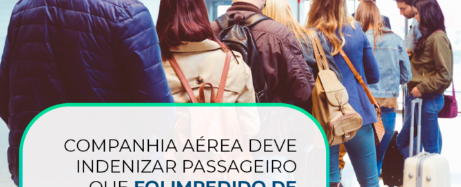 Companhia-aérea-deve-indenizar-passageiro-que-foi-impedido-de-embarcar